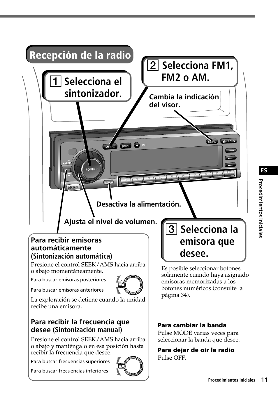 Recepción de la radio 2 selecciona fm1, fm2 o am, 3 selecciona la emisora que desee, 1 selecciona el sintonizador | Sony CDX-C90 User Manual | Page 77 / 134