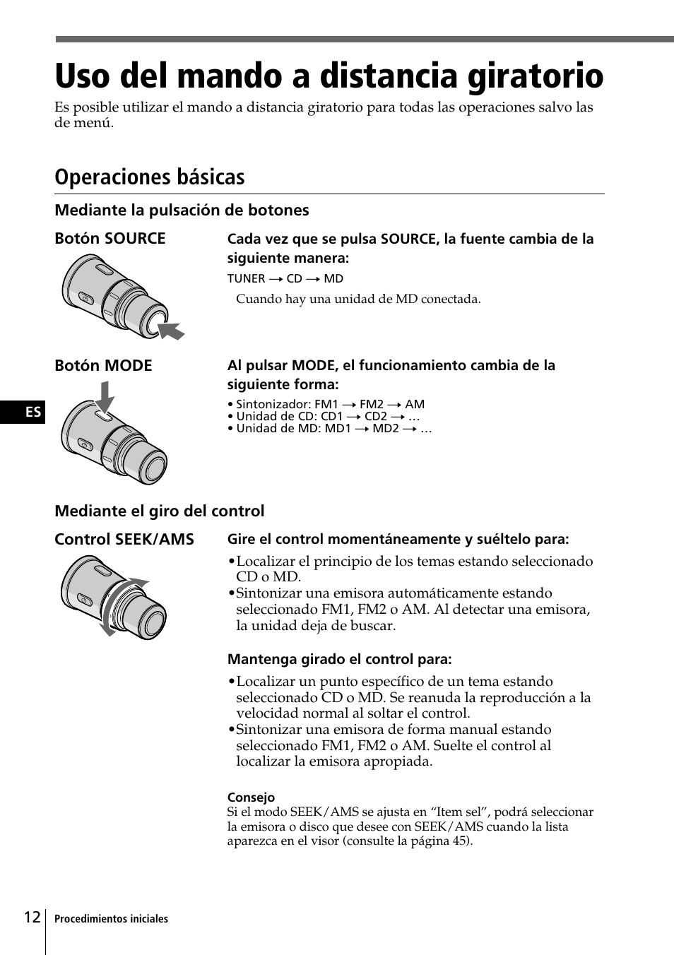 Uso del mando a distancia giratorio, Uso del mando a distancia, Giratorio | Operaciones básicas | Sony CDX-C90 User Manual | Page 78 / 134