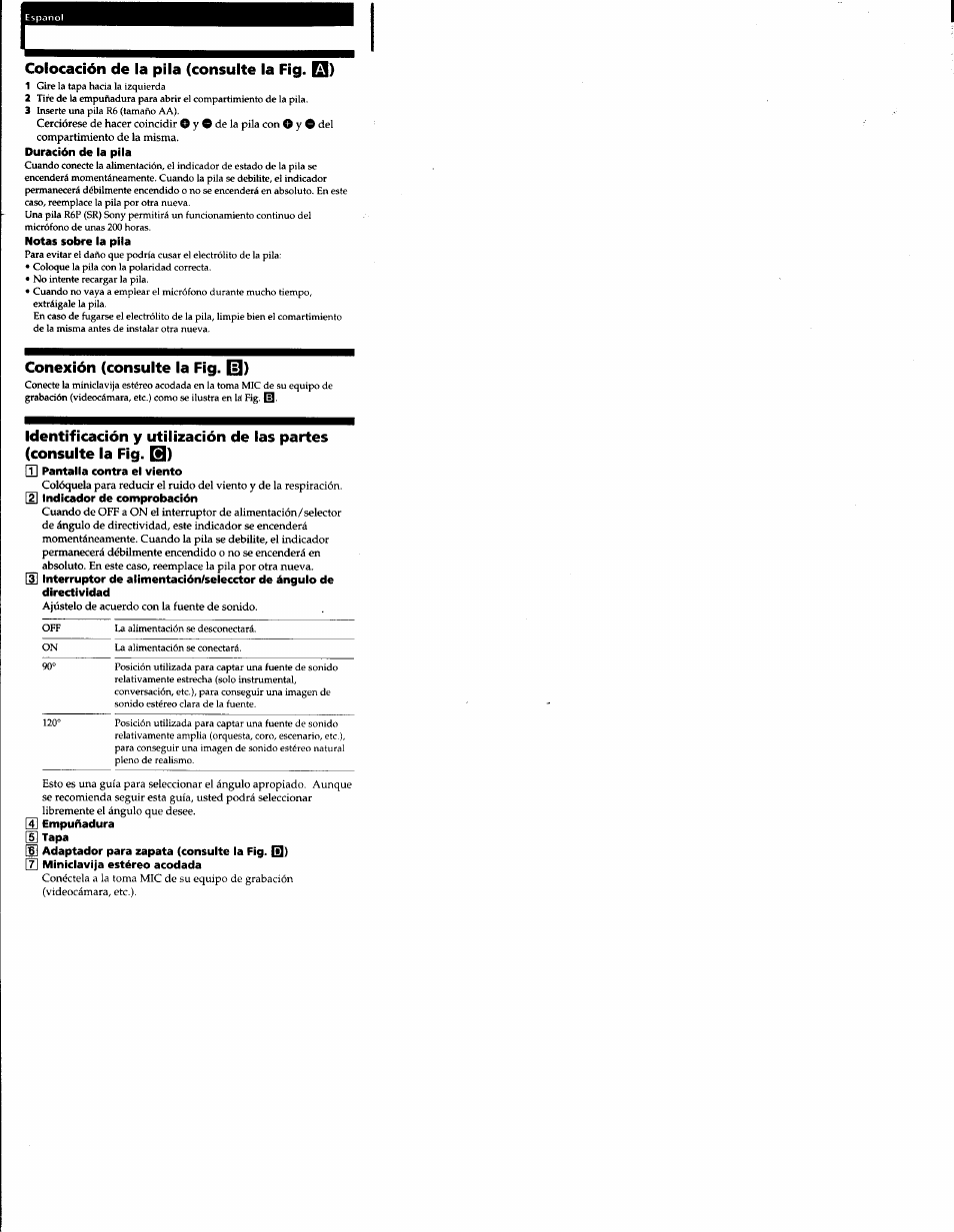 Colocación de la pila (consulte la fig. q), Duración de la pila, Notas sobre la pila | Conexión (consulte la fig. |0), Q] pantalla contra el viento, 2] indicador de comprobación, S empuñadura d] tapa, B] adaptador para zapata (consulte la fig. q), 7] miniclavija estéreo acodada | Sony ECM MS908C User Manual | Page 11 / 12