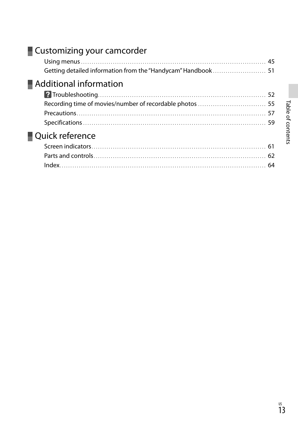 Customizing your camcorder, Additional information, Quick reference | Sony DCR-SX45 User Manual | Page 13 / 131