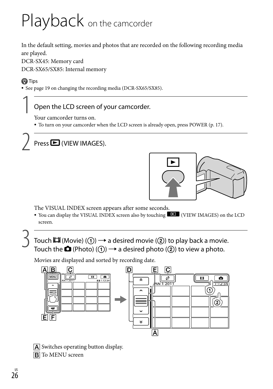 Playback on the camcorder, Playback, On the camcorder | Sony DCR-SX45 User Manual | Page 26 / 131