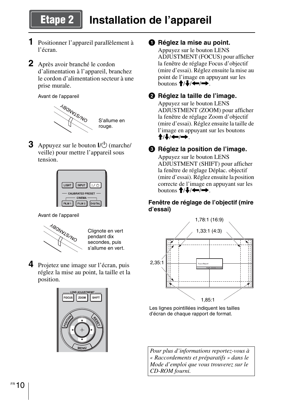 Installation de l’appareil, Installation de l’appareil etape 2 | Sony VPL-VW1100ES User Manual | Page 58 / 161