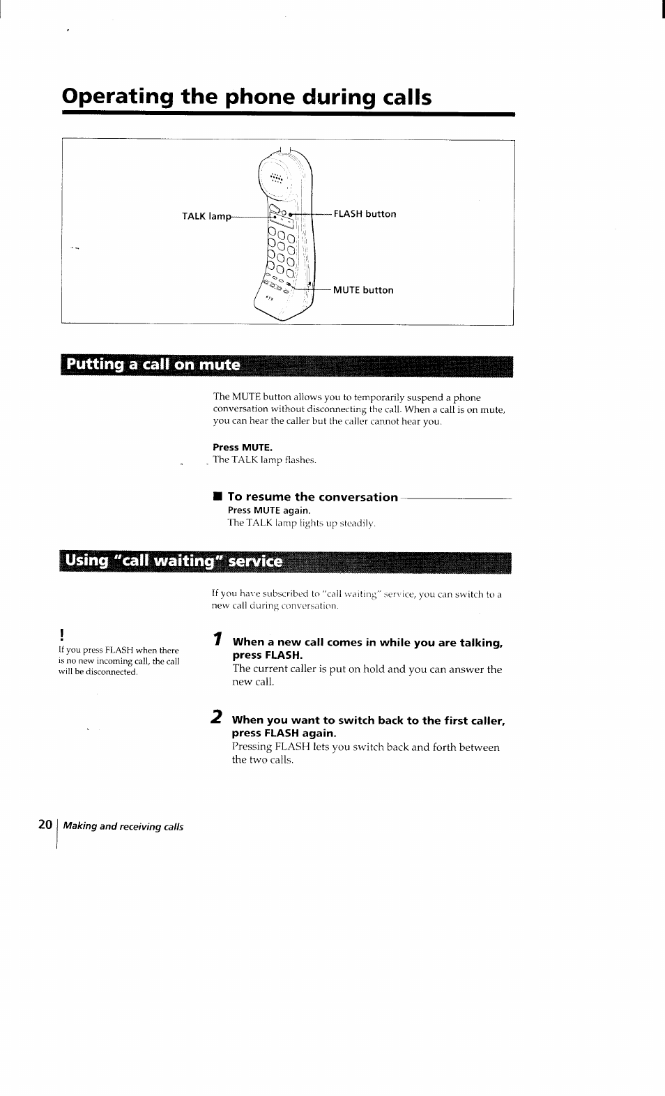 Operating the phone during calls, Putting a call on mute, Press mute | To resume the conversation, Using "call waiting" service | Sony SPP-Q200 User Manual | Page 20 / 52