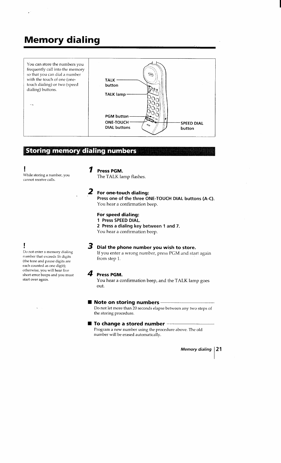 Memory dialing, Storing memory dialing numbers, 1 press pgm | For one-touch dialing, For speed dialing, 1 press speed dial, 2 press a dialing key between 1 and 7, Dial the phone number you wish to store, Press pgm | Sony SPP-Q200 User Manual | Page 21 / 52