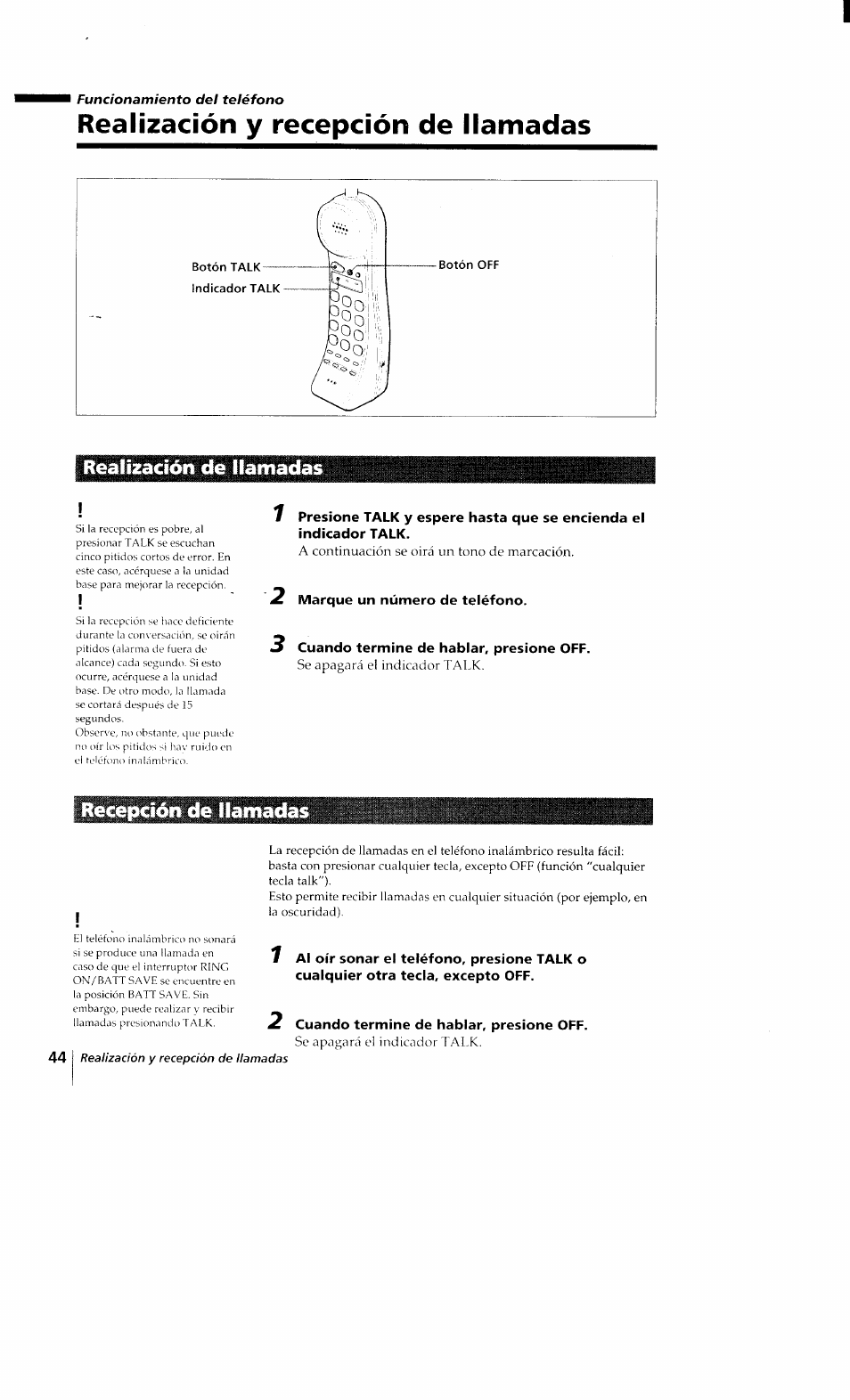 Realización у recepción de llamadas, Realización de llamadas, Marque un número de teléfono | Recepción de llamada, Cuando termine de hablar, presione off | Sony SPP-Q200 User Manual | Page 44 / 52