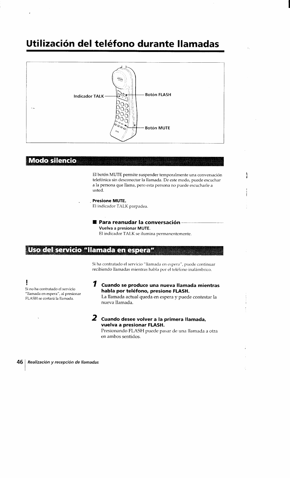 Utilización del teléfono durante llamadas, Modo silencio, Presione mute | Para reanudar la conversación, Uso del servicio 