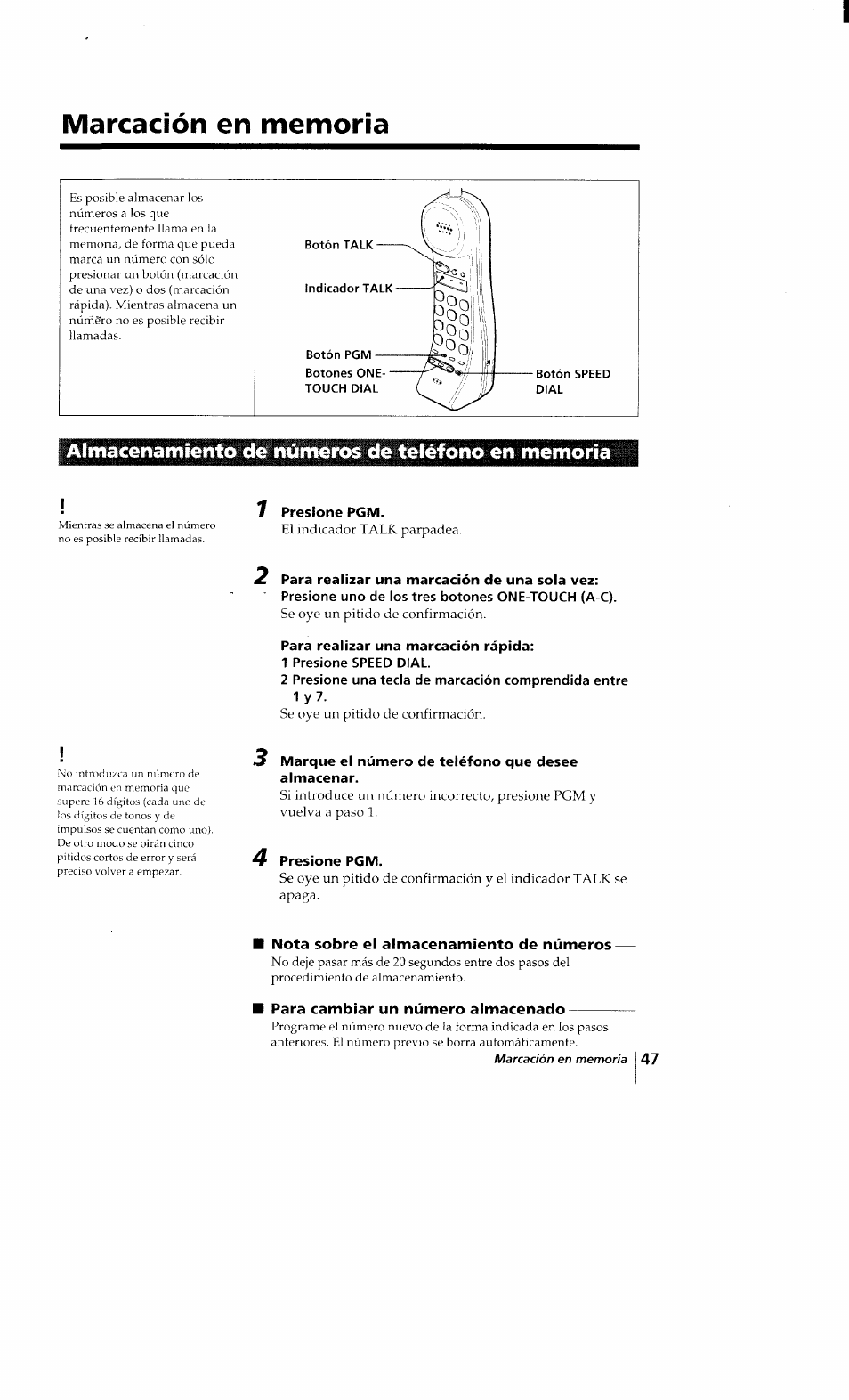 Marcación en memoria, Almacenamiento de números de teléfono en memoria, 1 presione pgm | Para realizar una marcación rápida, 1 presione speed dial, 3 marque el número de teléfono que desee almacenar, 4 presione pgm, Nota sobre el almacenamiento de números, Para cambiar un número almacenado | Sony SPP-Q200 User Manual | Page 47 / 52