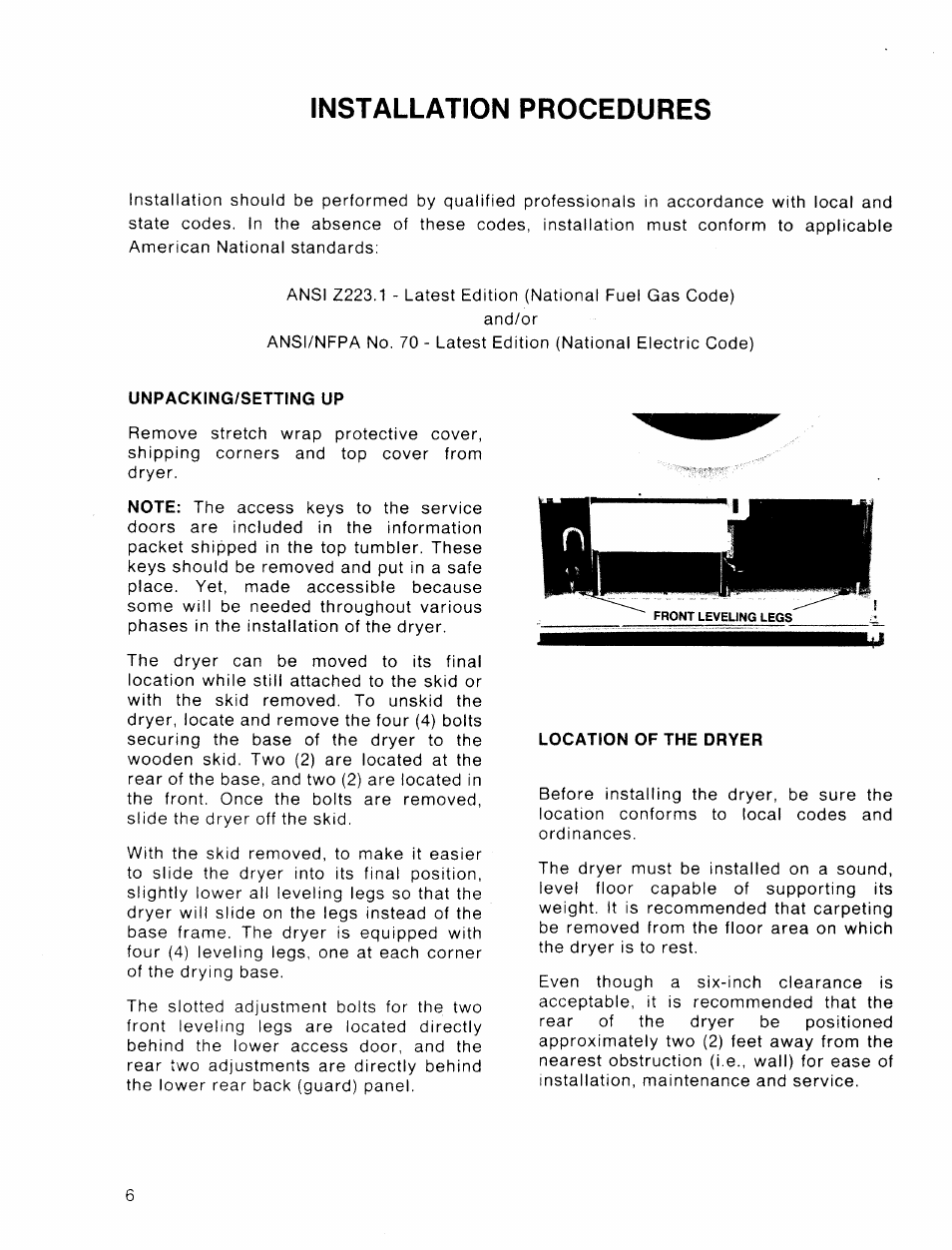 Installation procedures, Unpacking/setting up, Location of the dryer | American Dryer Corp. 30 lb. Stacked Models User Manual | Page 8 / 26