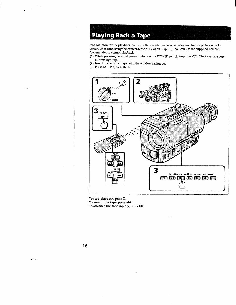 Playing back a tape | Sony CCD-TR600 User Manual | Page 16 / 55