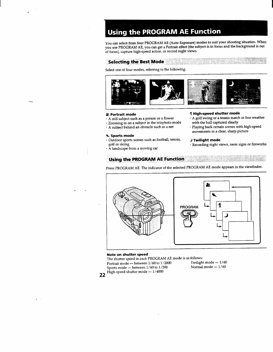 Using the program ae function, Selecting the best mode, S& portrait mode | Sports mode, K high-speed shutter mode, J twilight mode, Using the pro<3rmvi ae function, Note on shutter speed | Sony CCD-TR600 User Manual | Page 22 / 55
