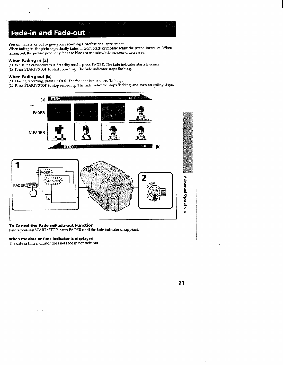 Fade-in and fade-out, When fading in [a, When fading out [b | To cancel the fade-in/fade-out function, When the date or time indicator is displayed | Sony CCD-TR600 User Manual | Page 23 / 55