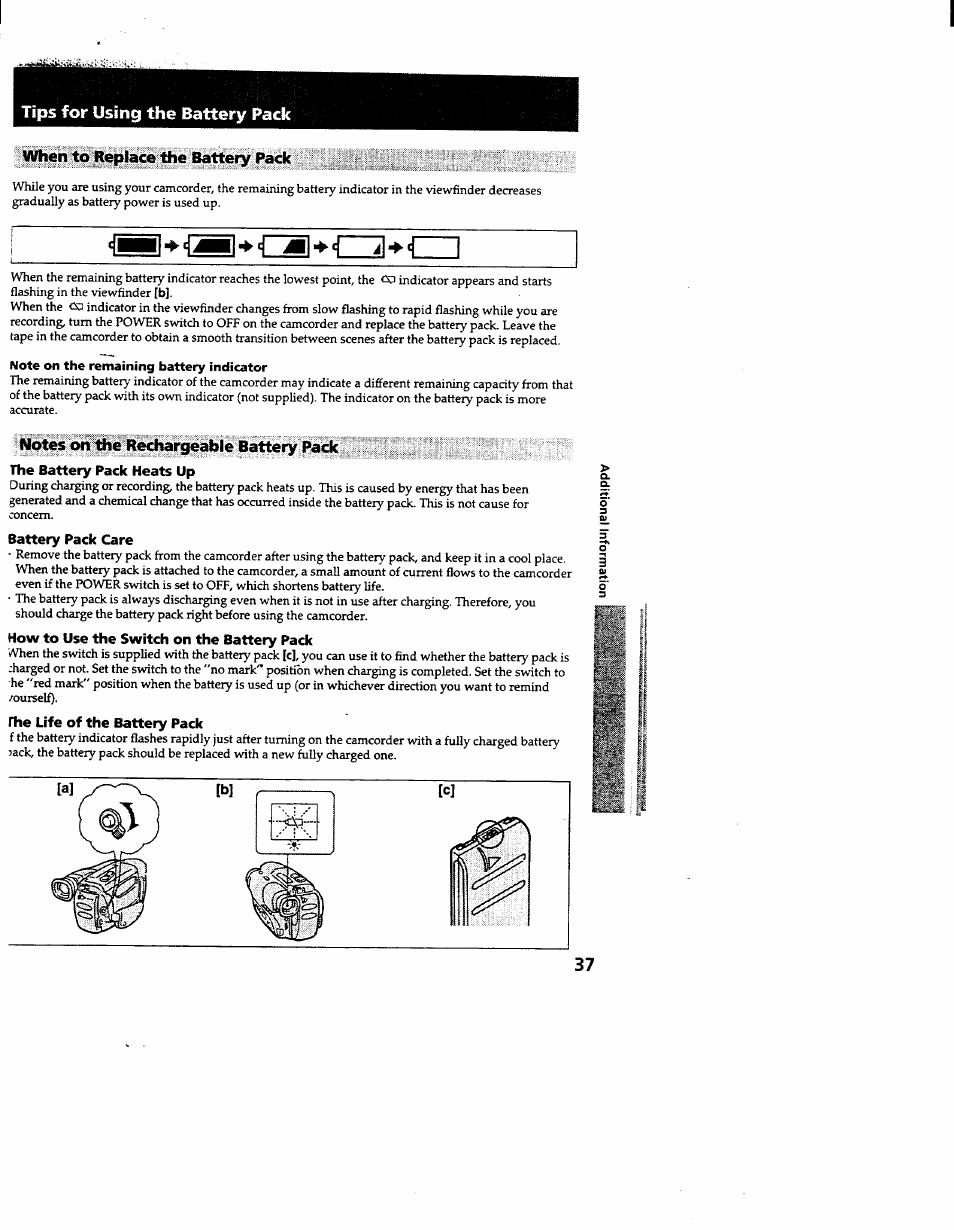 Vmien to replace tfie battery pack, Note on the remaining battery indicator, Notes on the rechargeable battery pack | The battery pack heats up, Battery pack care, How to use the switch on the battery pack, Rhe life of the battery pack | Sony CCD-TR600 User Manual | Page 37 / 55
