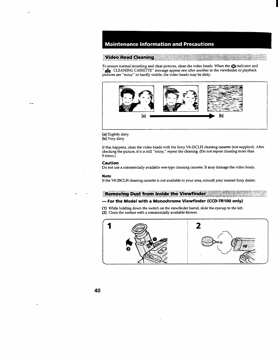 Video head cleaning, Caution, Note | Removing dust trom inside the viewfinder | Sony CCD-TR600 User Manual | Page 40 / 55