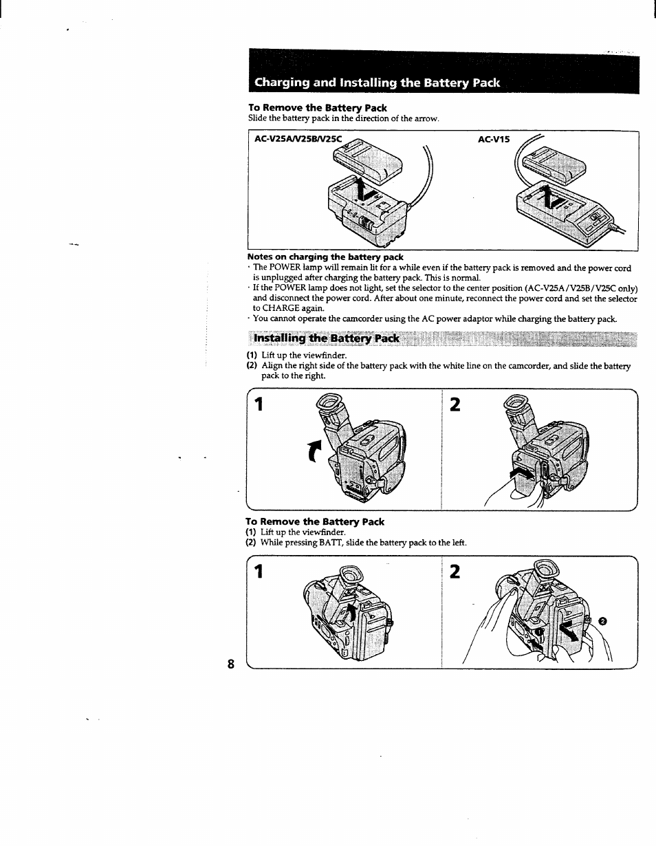 To remove the battery pack, Installing the ba^ry pack | Sony CCD-TR600 User Manual | Page 8 / 55