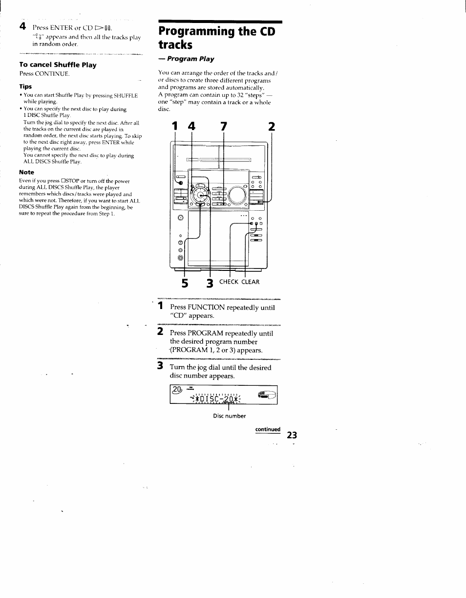 To cancel shuffle play, Programming the cd tracks | Sony MHC-F100 User Manual | Page 23 / 50