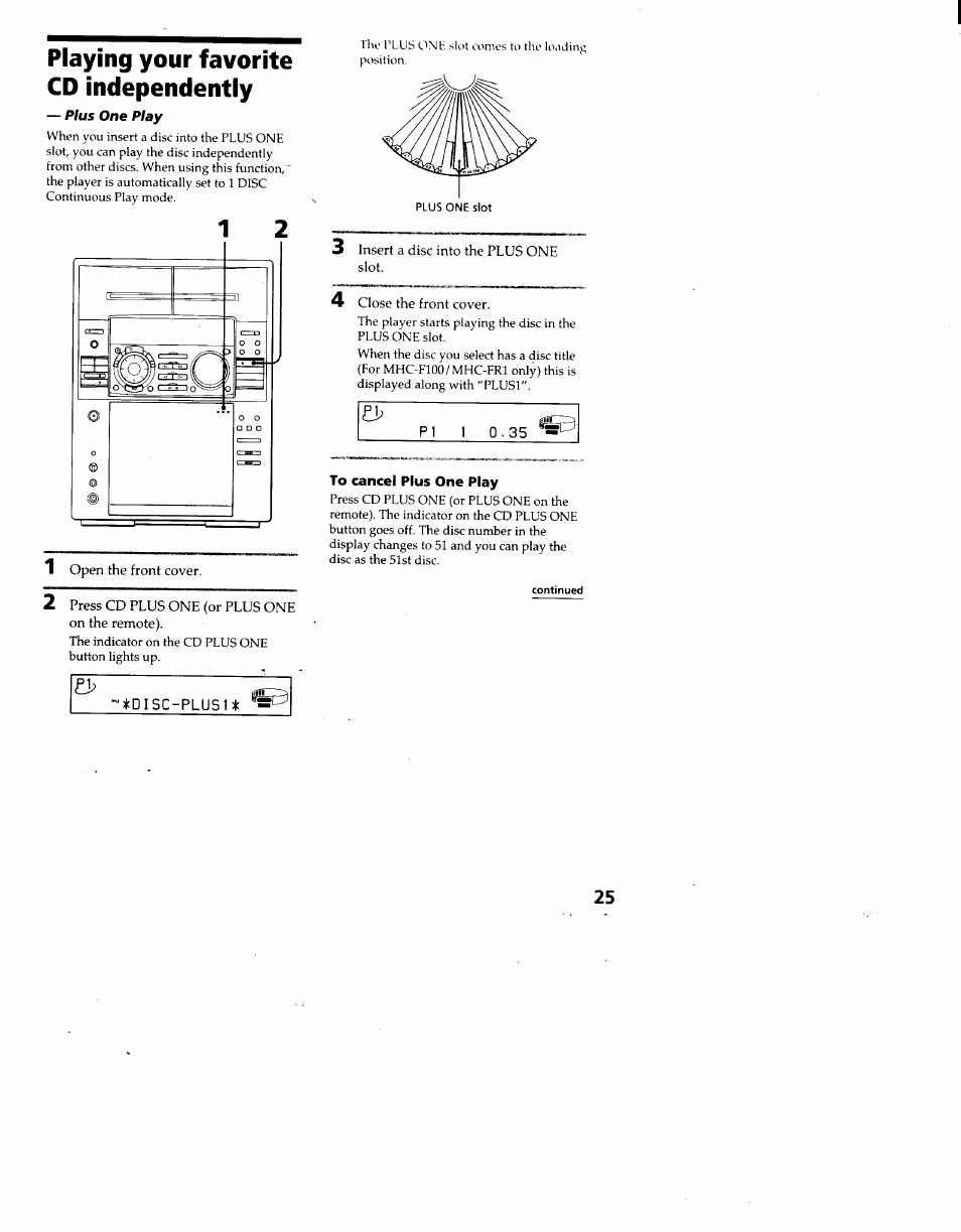 Playing your favorite cd independently | Sony MHC-F100 User Manual | Page 25 / 50