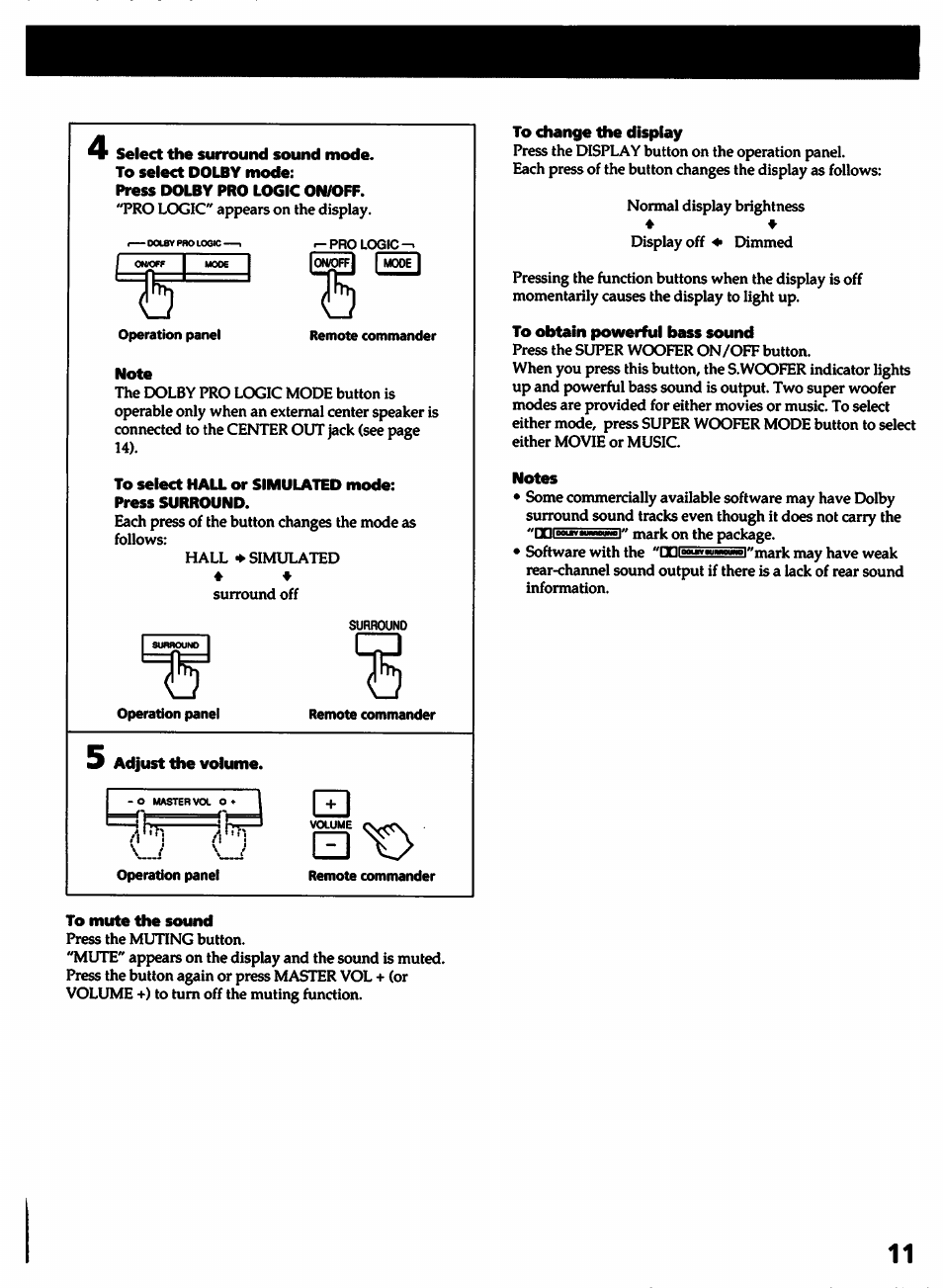 Press dolby pro logic on/off, Note, To select hall or simulated mode | Adjust the volume, To change the display, To obtain powerful bass sound, Notes, To mute the sound | Sony SA-VA1 User Manual | Page 11 / 16