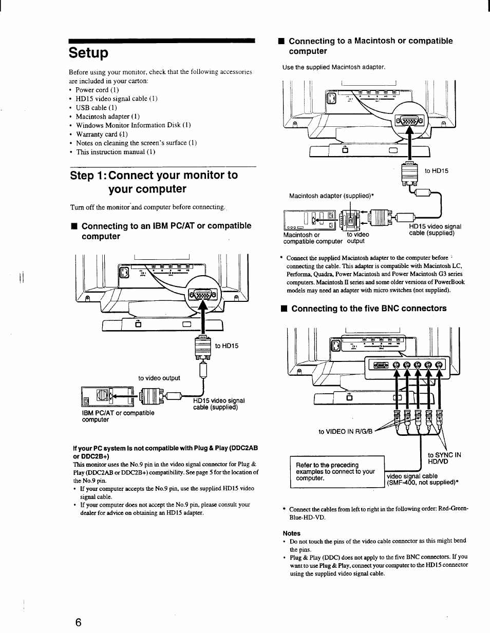 Setup, Step 1: connect your monitor to your computer, Connecting to an ibm pc/at or compatible computer | Connecting to a macintosh or compatible computer, Connecting to the five bnc connectors | Sony GDM-F400 User Manual | Page 6 / 20