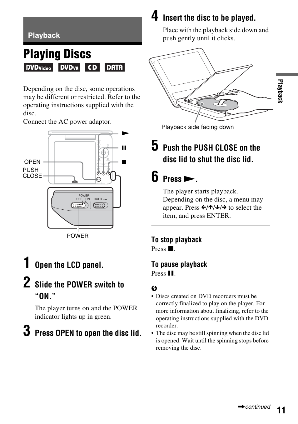 Playback, Playing discs, Open the lcd panel | Slide the power switch to “on, Press open to open the disc lid, Insert the disc to be played, Press n | Sony DVP-FX730 User Manual | Page 11 / 36