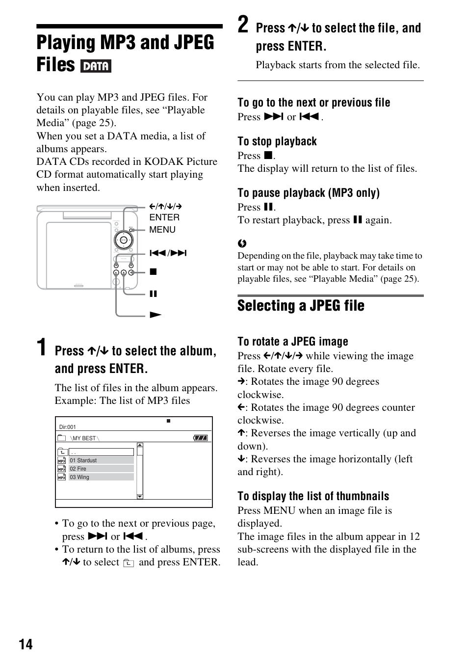 Playing mp3 and jpeg files, Selecting a jpeg file, Press x / x to select the album, and press enter | Press x / x to select the file, and press enter, Playback starts from the selected file, Press > or, Press x. to restart playback, press x again | Sony DVP-FX730 User Manual | Page 14 / 36