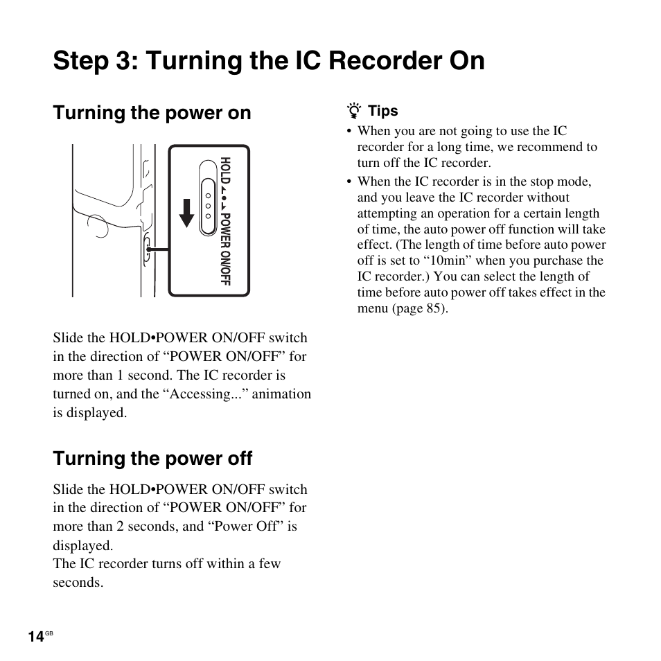 Step 3: turning the ic recorder on, Turning the power on, Turning the power off | Turning the power on turning the power off | Sony ICD-PX312D User Manual | Page 14 / 132