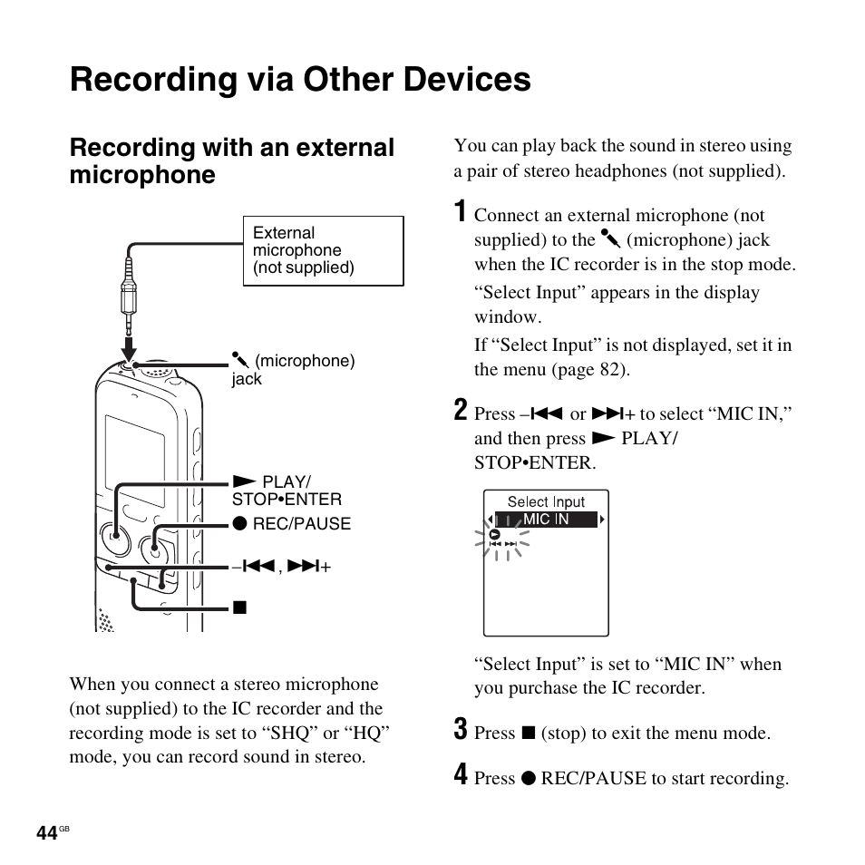 Recording via other devices, Recording with an external microphone | Sony ICD-PX312D User Manual | Page 44 / 132