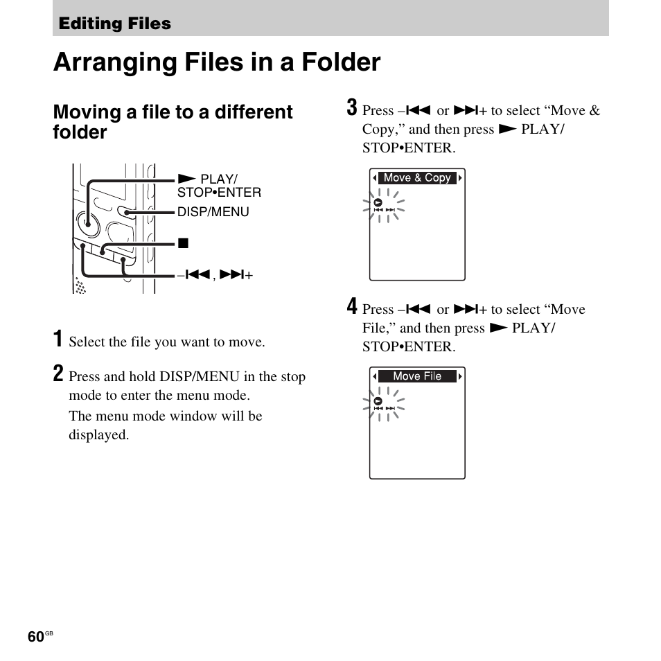 Editing files, Arranging files in a folder, Moving a file to a different folder | Sony ICD-PX312D User Manual | Page 60 / 132