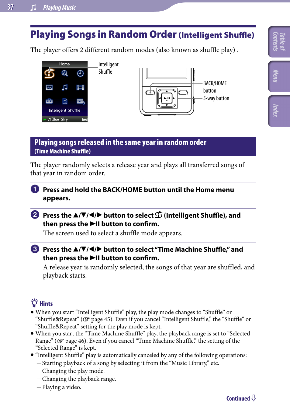 Playing songs in random order, Intelligent shuffle), Playing songs released in the same year in | Random order, Time machine shuffle), Time machine shuffle | Sony NWZ-A729BLK User Manual | Page 37 / 133
