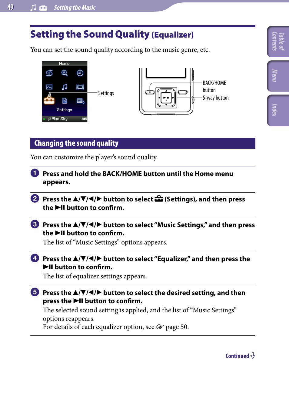 Setting the sound quality (equalizer), Changing the sound quality, Setting the sound quality | Equalizer), Equalizer | Sony NWZ-A729BLK User Manual | Page 49 / 133