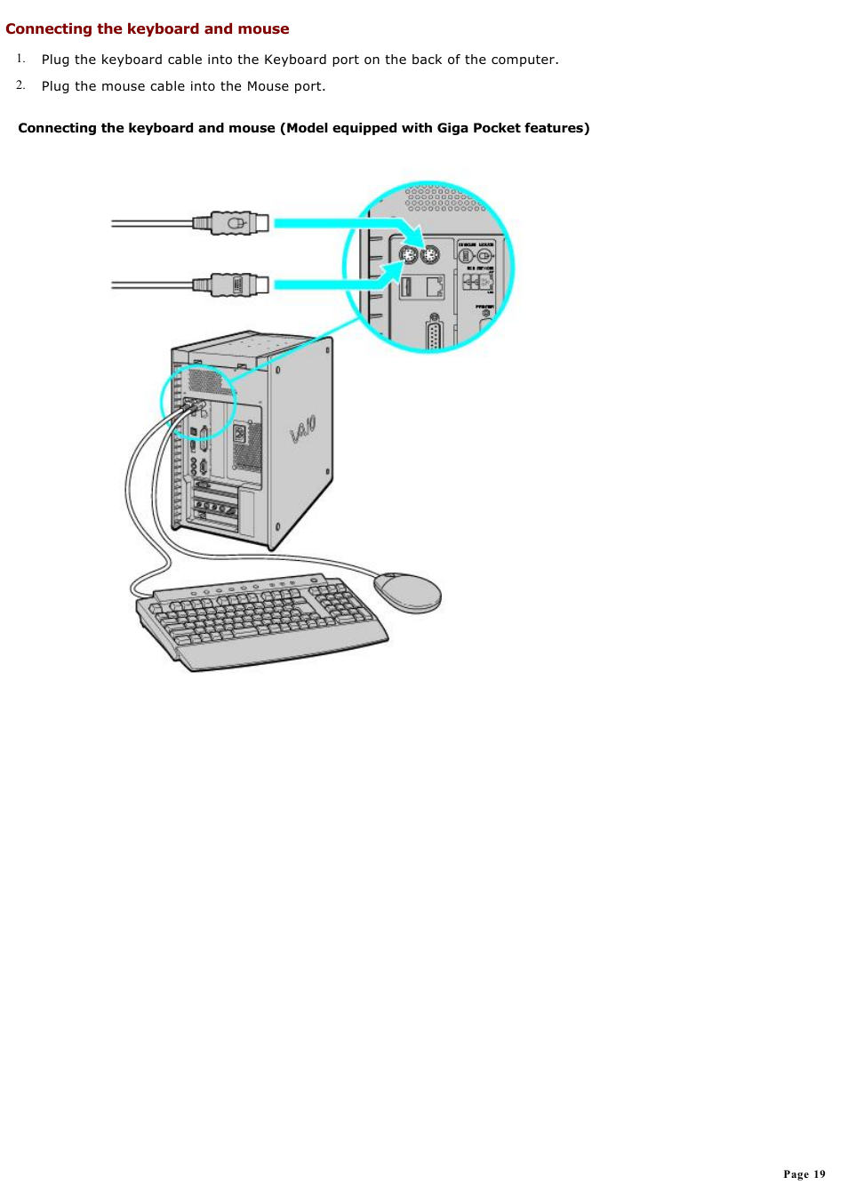 Connecting the keyboard and mouse | Sony PCV-RX690G User Manual | Page 19 / 84