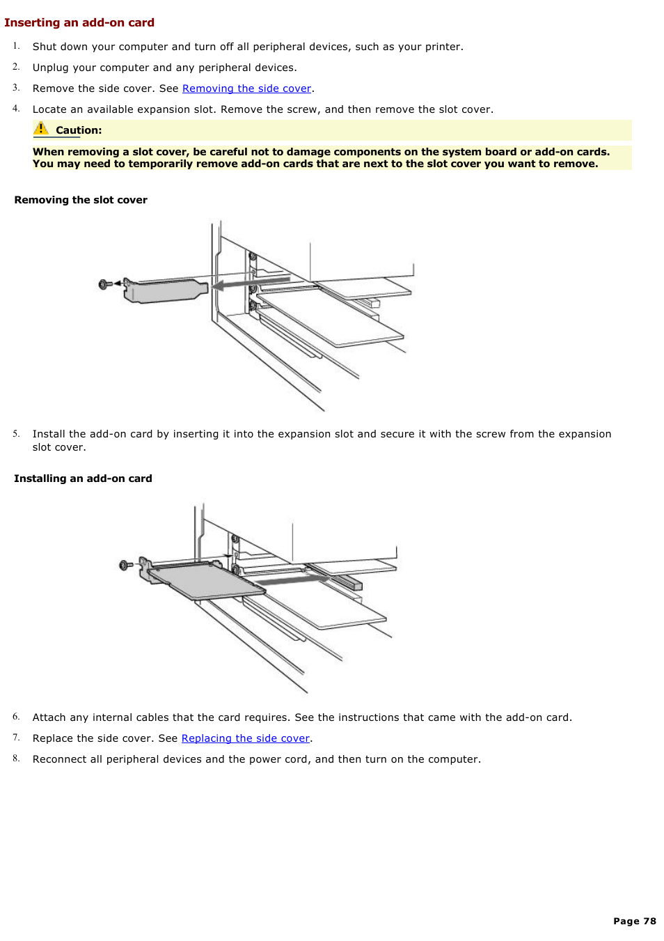 Inserting an add-on card | Sony PCV-RX690G User Manual | Page 78 / 84