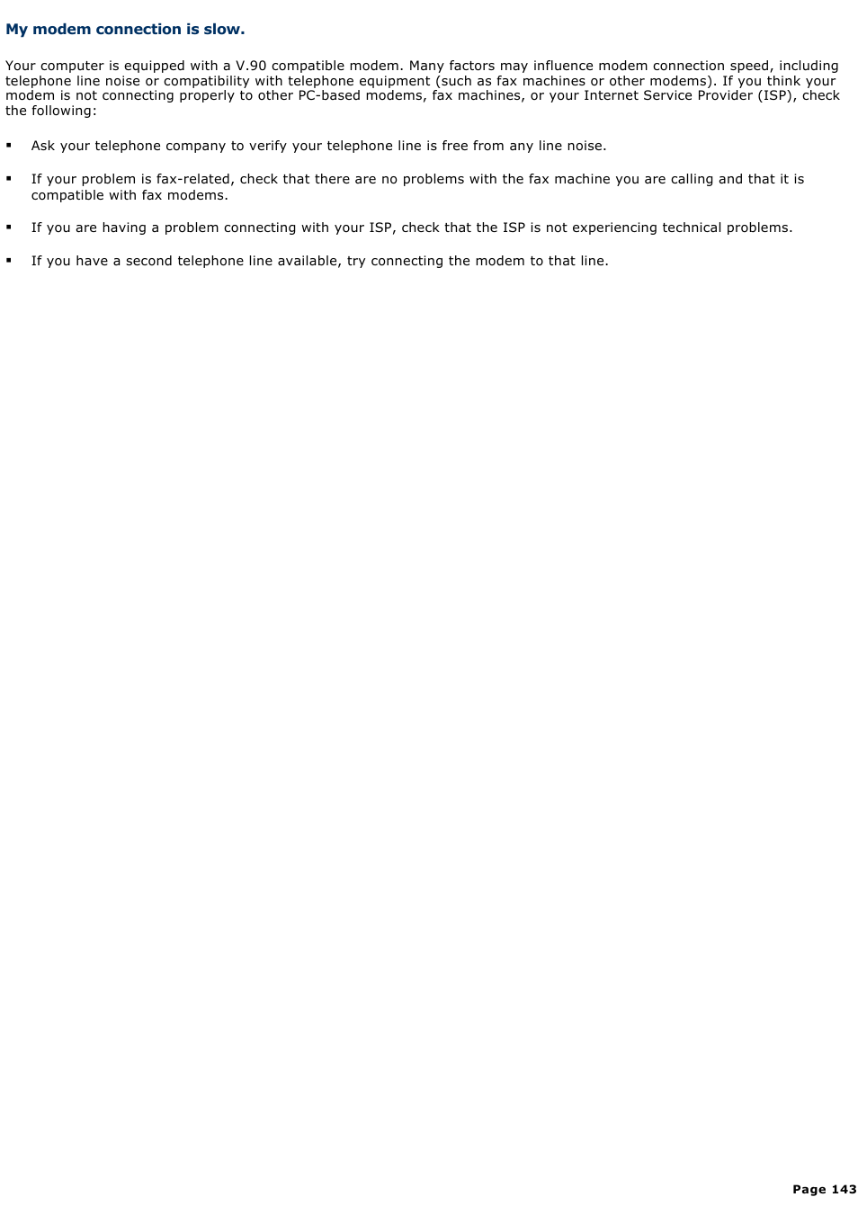My modem connection is slow | Sony PCG-R505ELP User Manual | Page 143 / 156