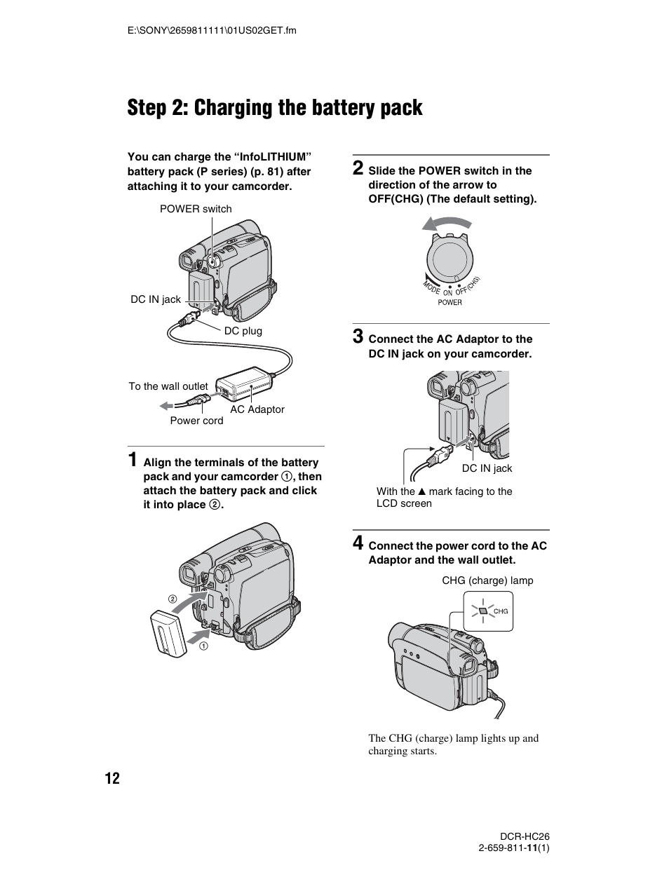 Step 2: charging the battery pack, P. 12 | Sony DCR-HC26 User Manual | Page 12 / 92