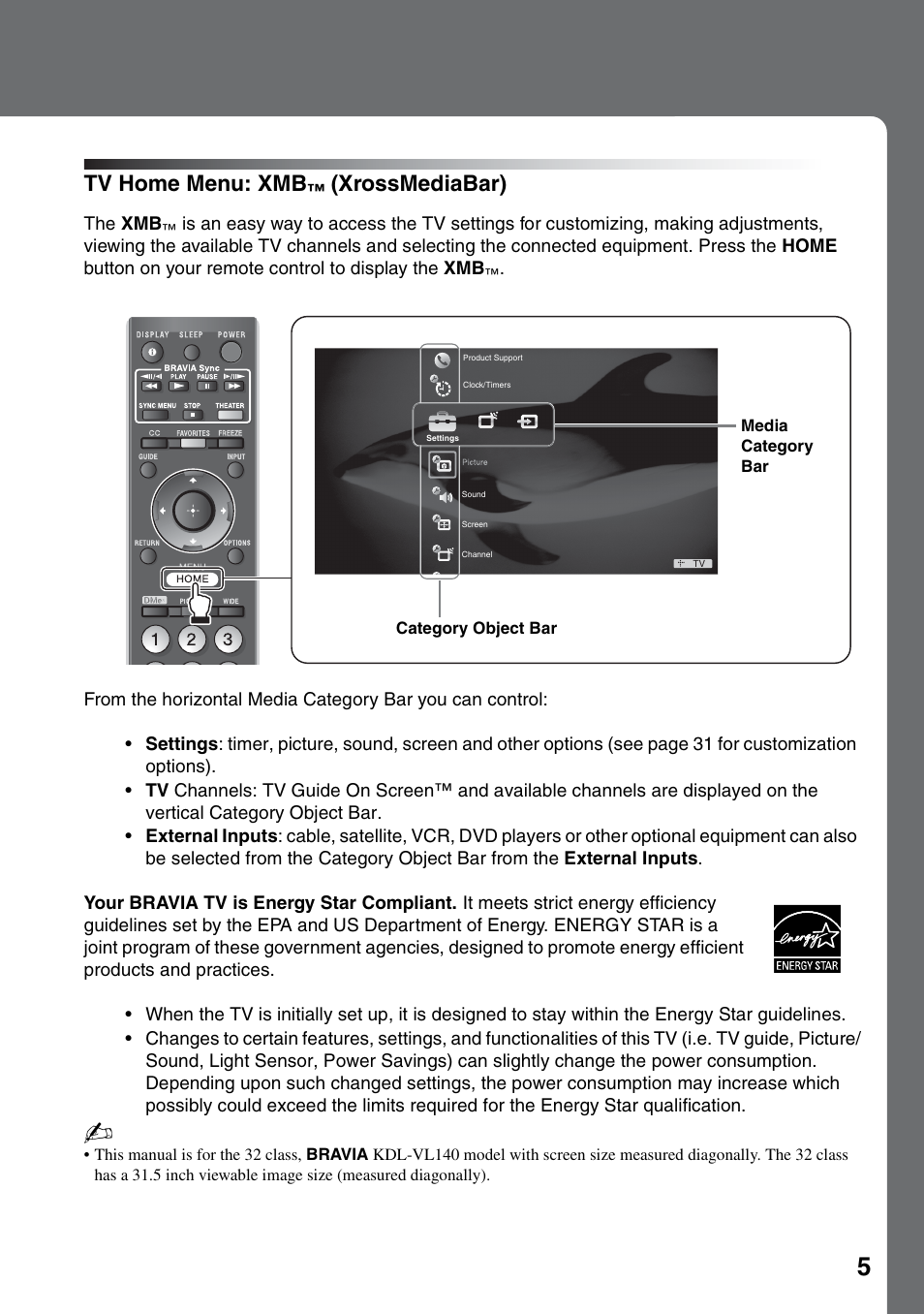 Tv home menu: xmb™ (xrossmediabar), Tv home menu: xmb, Xrossmediabar) | Sony KDL-32VL140 User Manual | Page 5 / 48