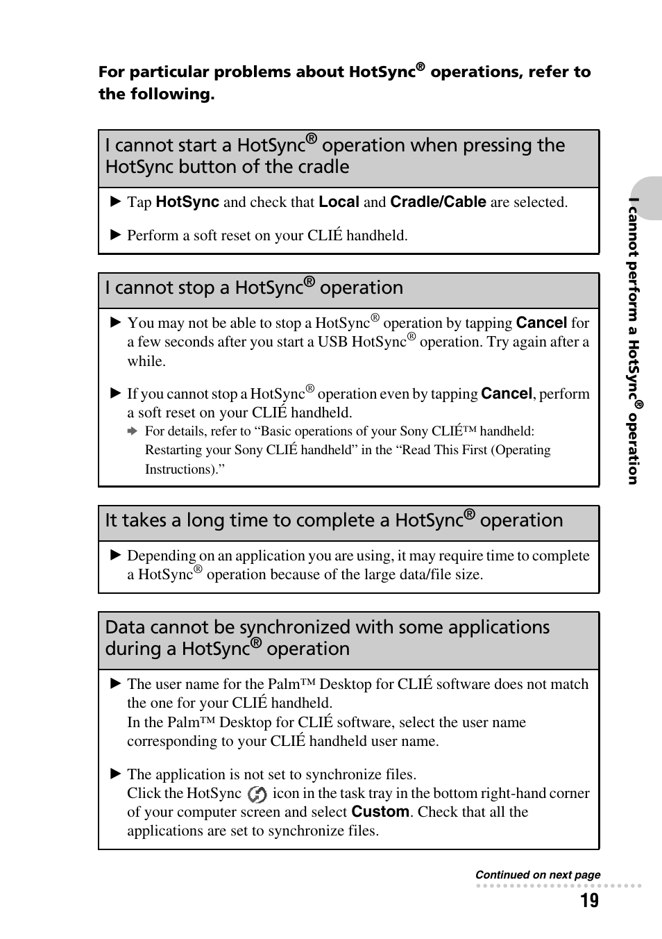 I cannot start a hotsync, Operation when pressing the, Hotsync button of the cradle | I cannot stop a hotsync, Operation, It takes a long time to complete a hotsync | Sony PEG-NZ90 User Manual | Page 19 / 52