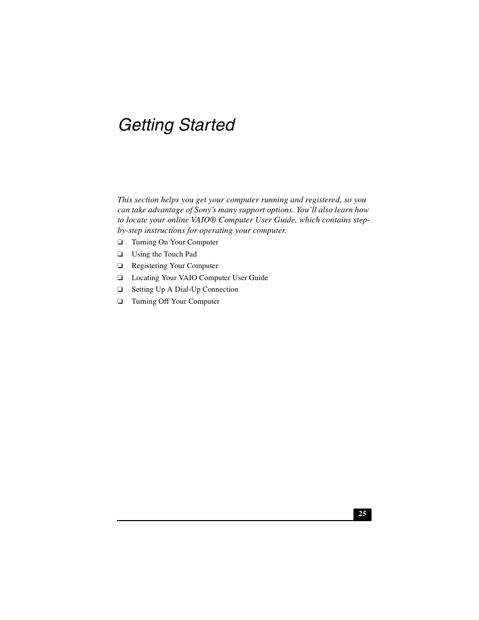 Getting started | Sony PCG-GRZ530 User Manual | Page 25 / 64