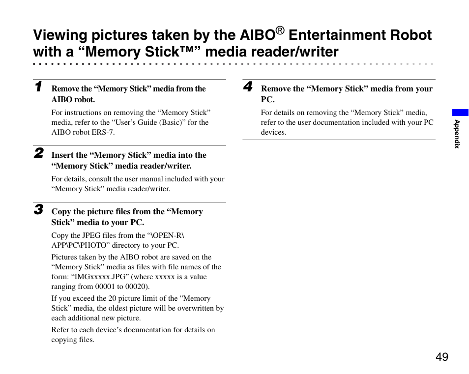 Viewing pictures taken by the aibo | Sony ERS-7 User Manual | Page 49 / 62