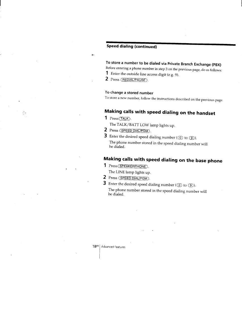 To change a stored number, Making calls with speed dialing on the handset 1, Making calls with speed dialing on the base phone | Sony SPP-205 User Manual | Page 18 / 63