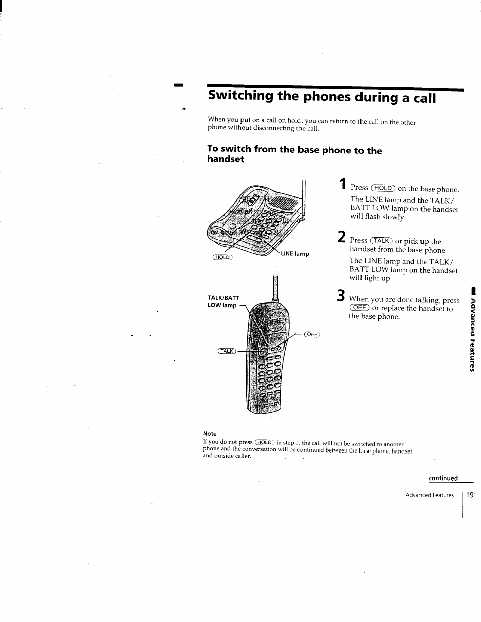 Switching the phones during a call, To switch from the base phone to the handset, Note | Continued | Sony SPP-205 User Manual | Page 19 / 63