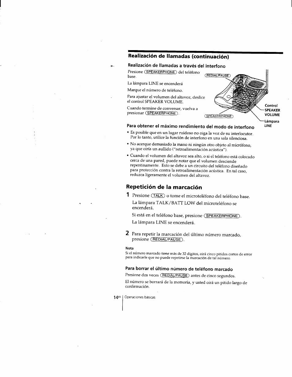 Realización de llamadas a través del interfono, Repetición de la marcación, Nota | Para borrar el último número de teléfono marcado, Realización de llamadas (continuación) | Sony SPP-205 User Manual | Page 45 / 63
