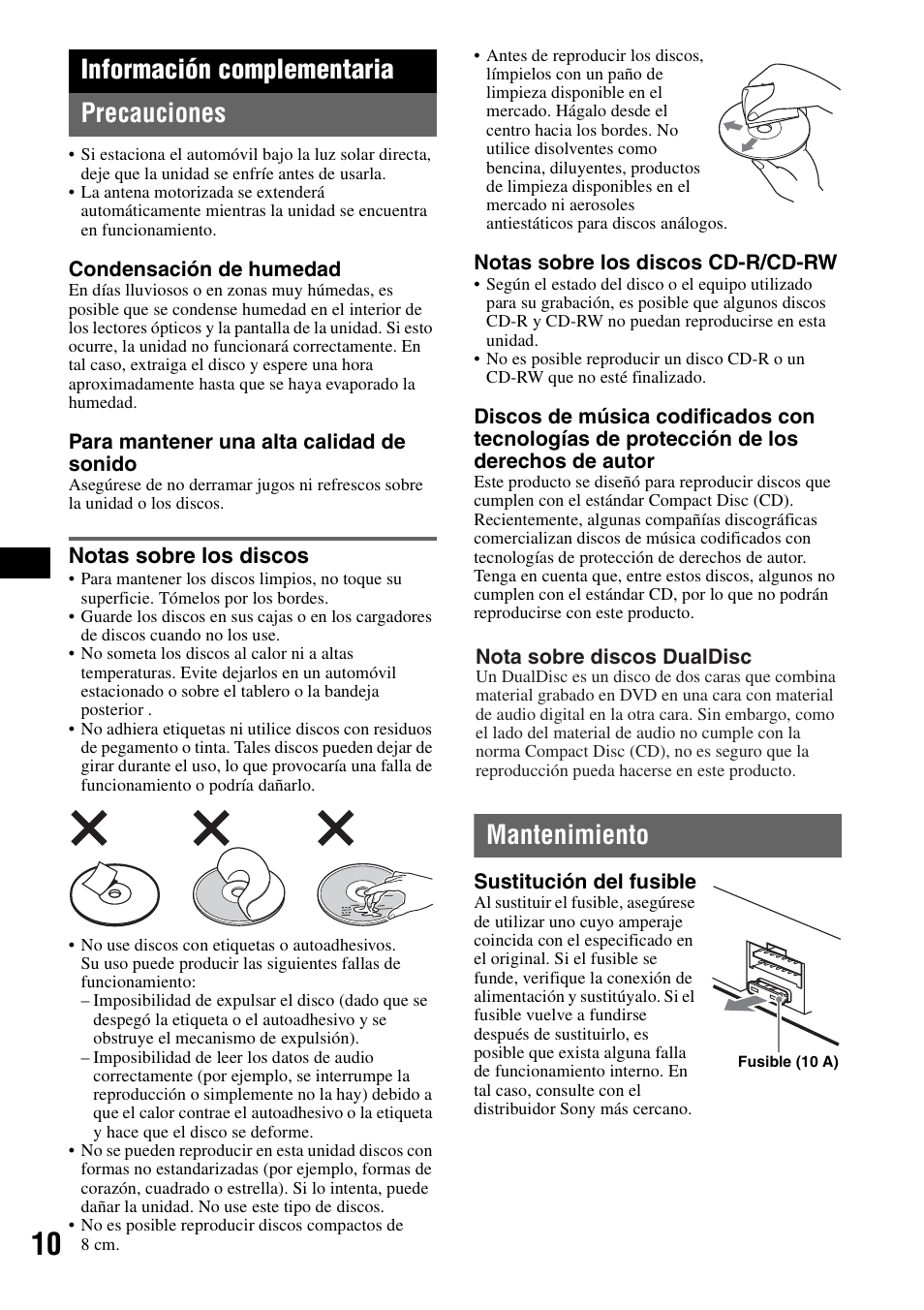 Información complementaria, Precauciones, Notas sobre los discos | Mantenimiento, Información complementaria precauciones | Sony CDX-GT11W User Manual | Page 22 / 28