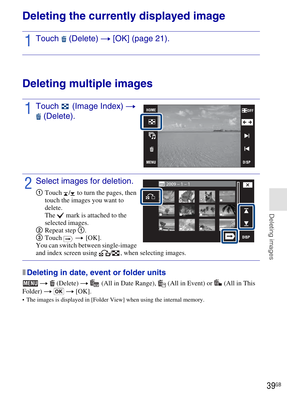 Deleting images, Deleting the currently displayed image, Deleting multiple images | Sony DSC-T900 User Manual | Page 39 / 124