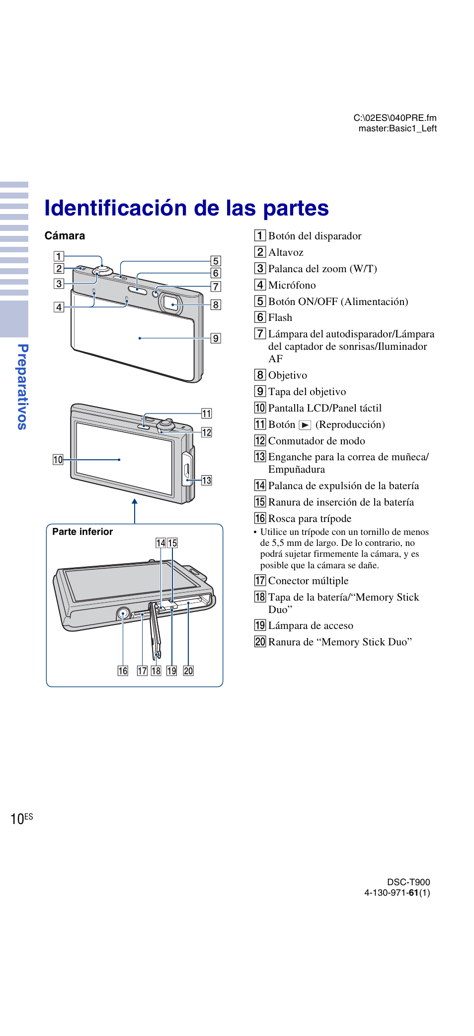 Identificación de las partes, Prepar ati vos | Sony DSC-T900 User Manual | Page 72 / 124