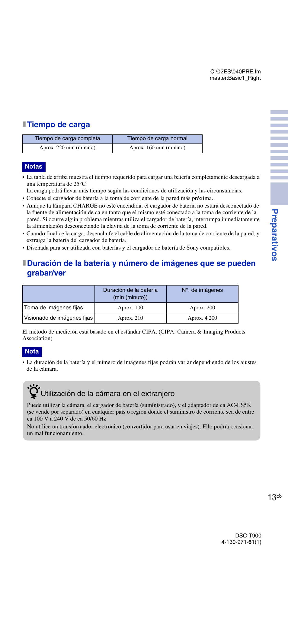 Prepar ati vos, Xtiempo de carga, Utilización de la cámara en el extranjero | Sony DSC-T900 User Manual | Page 75 / 124