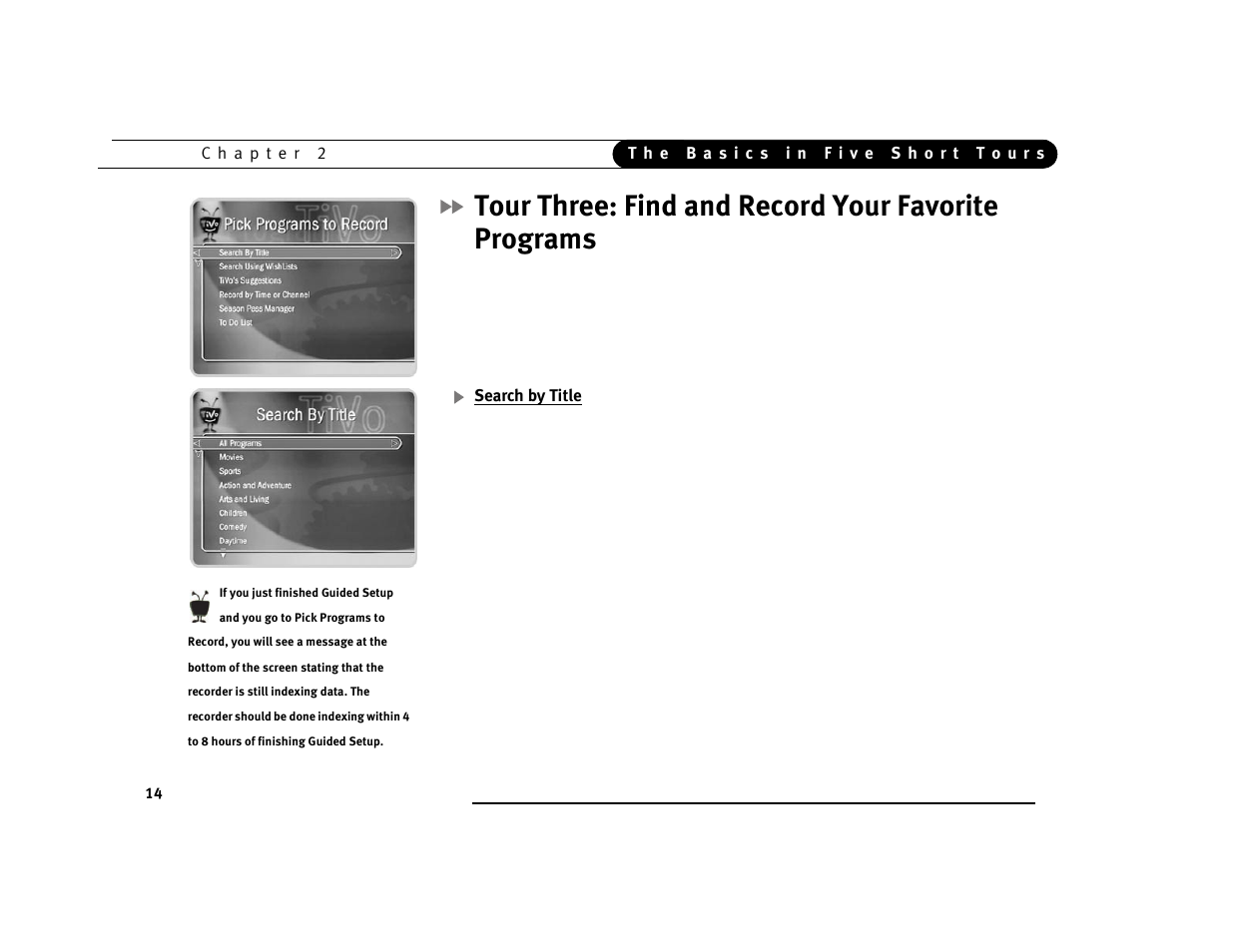 Tour three: find and record your favorite programs | Sony SVR-2000 User Manual | Page 21 / 107