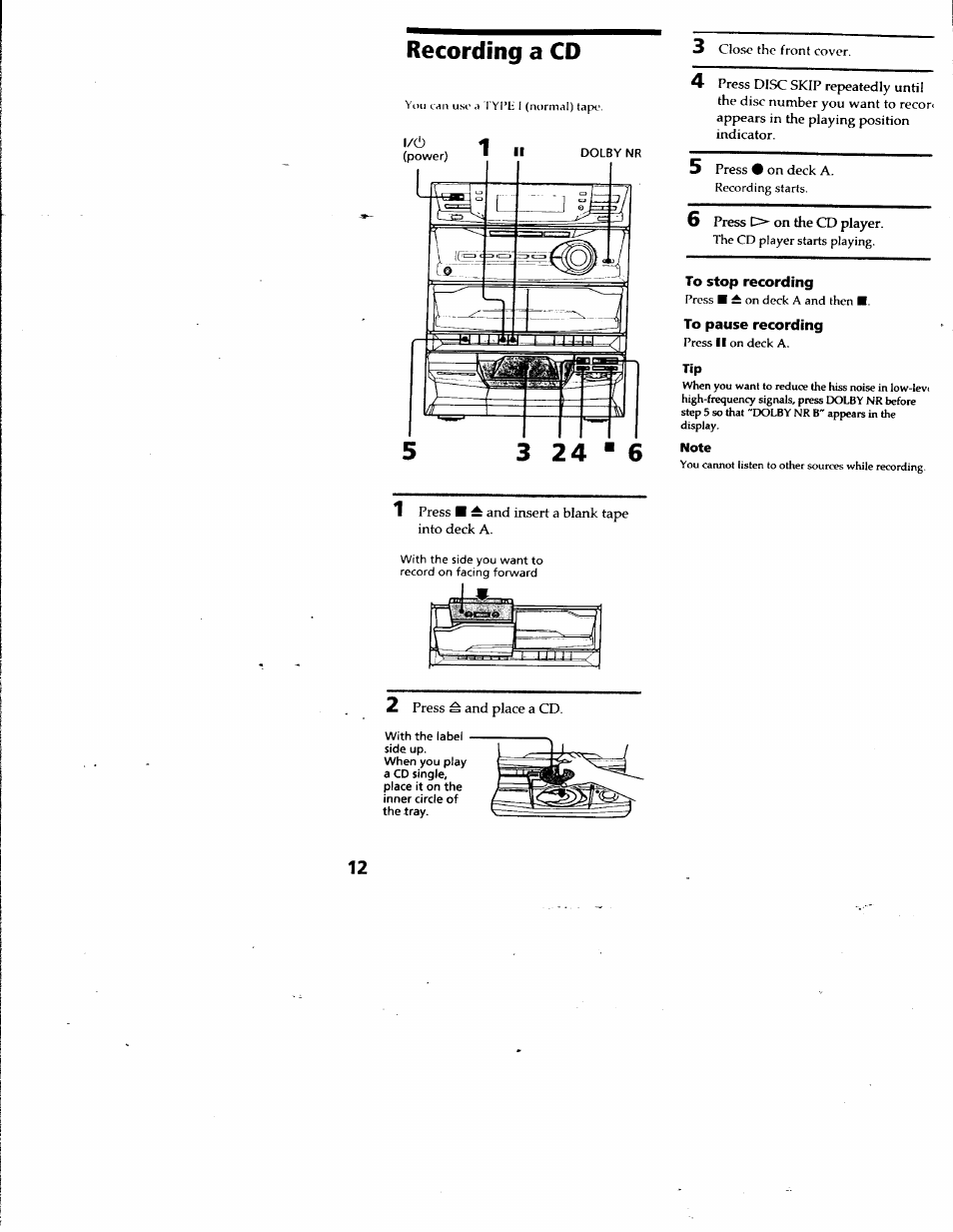 Recording a cd, To stop recording, To pause recording | Note | Sony LBT-G2500 User Manual | Page 12 / 35