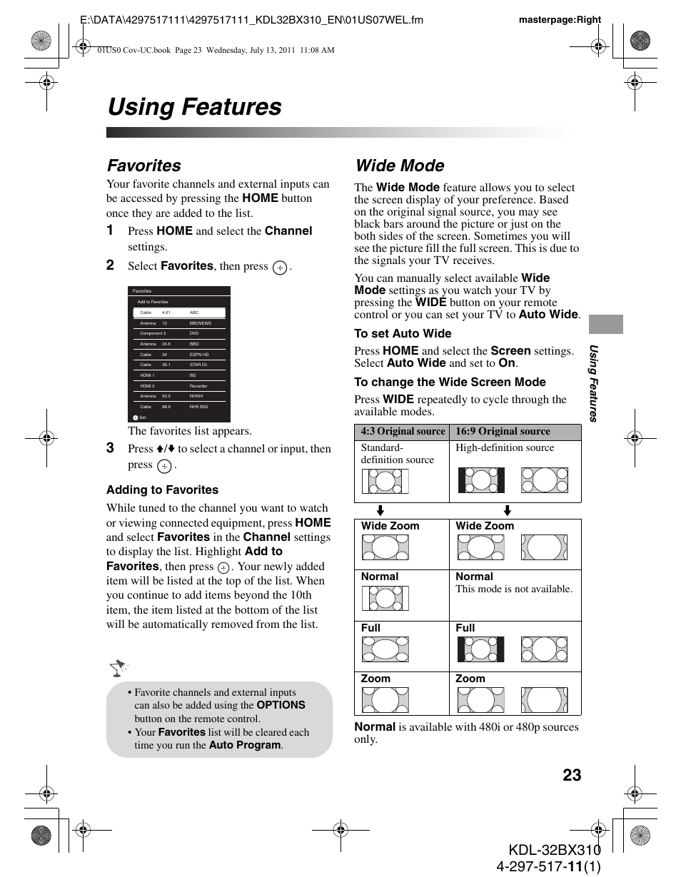 Using features, Favorites, Wide mode | Press home and select the channel settings | Sony KDL-32BX310 User Manual | Page 23 / 50