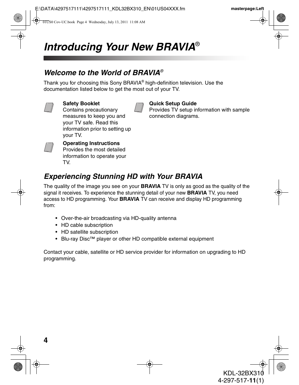 Introducing your new bravia, Welcome to the world of bravia, Experiencing stunning hd with your bravia | Sony KDL-32BX310 User Manual | Page 4 / 50