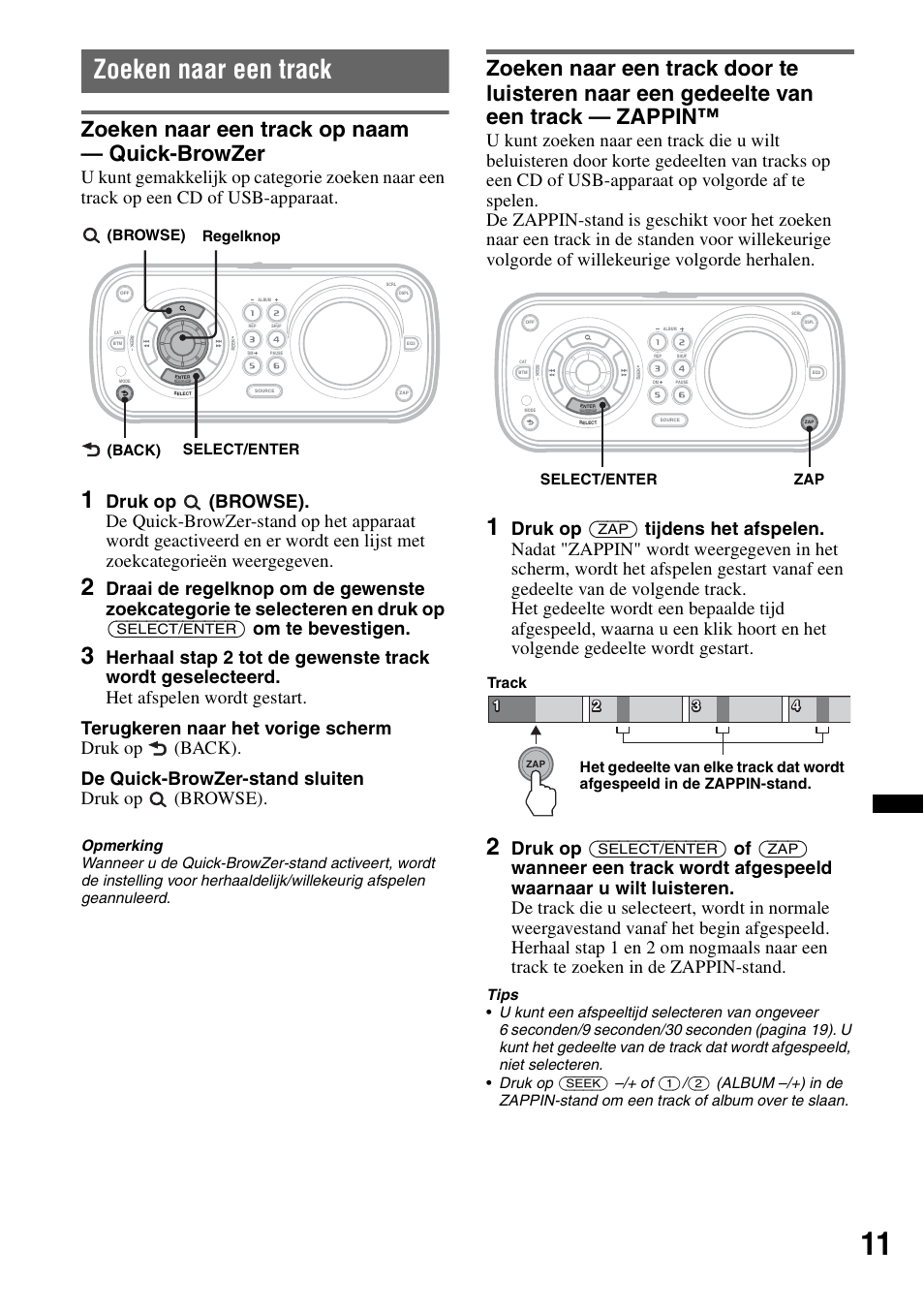 Zoeken naar een track, Zoeken naar een track op naam - quick-browzer, Zoeken naar een track op naam — quick-browzer | Browse) regelknop (back) select/enter, Zap select/enter | Sony CDX-H910UI User Manual | Page 115 / 132