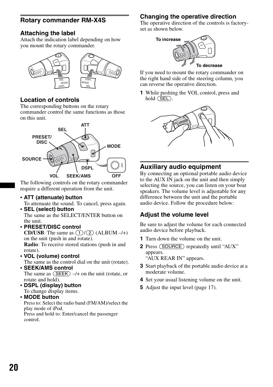 Rotary commander rm-x4s, Auxiliary audio equipment, Rotary commander rm-x4s auxiliary audio equipment | Attaching the label, Location of controls, Changing the operative direction, Adjust the volume level | Sony CDX-H910UI User Manual | Page 20 / 132